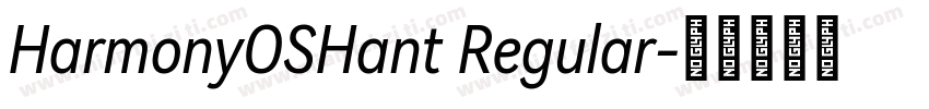 HarmonyOSHant Regular字体转换